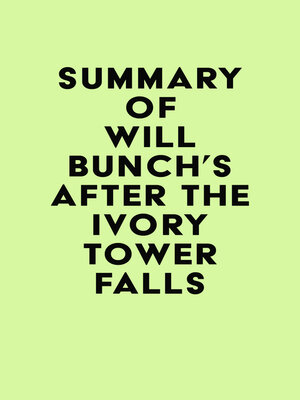 cover image of Summary of Will Bunch's After the Ivory Tower Falls